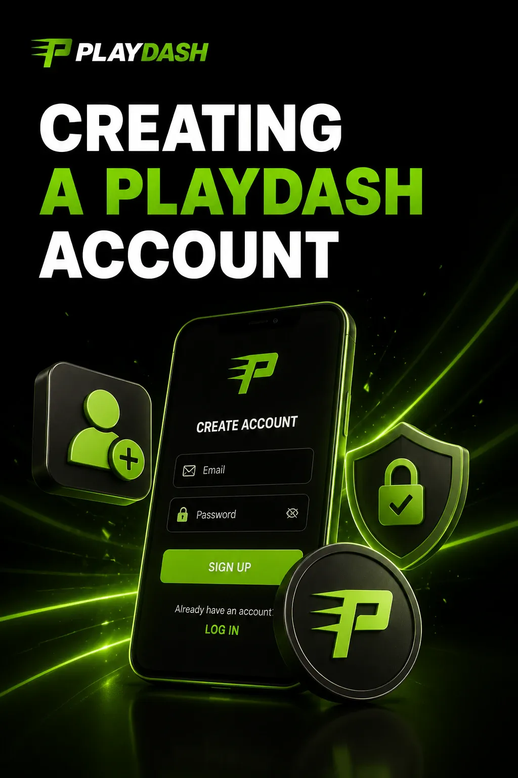 Creating a PLAYDASH account artwork with an email and password sign-up form on a phone